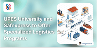 UPES University and Safexpress to Offer Specialized Logistics Programs